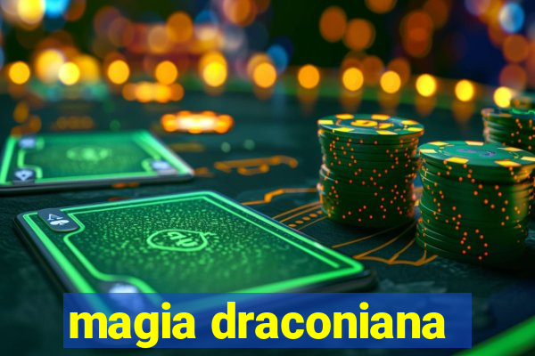 magia draconiana